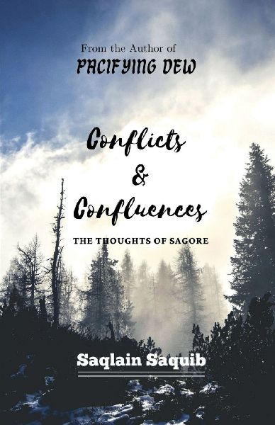 Conflicts and Confluences: The Thoughts of Sagore