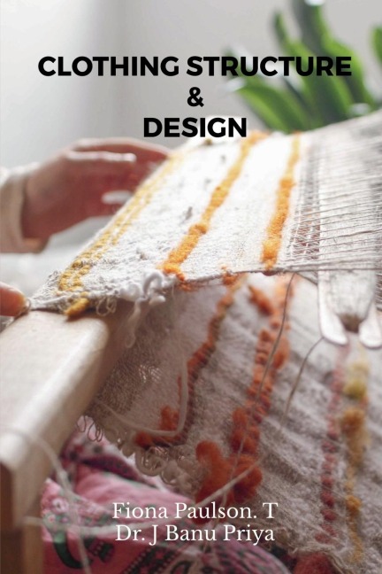 Clothing Structure &amp; Design