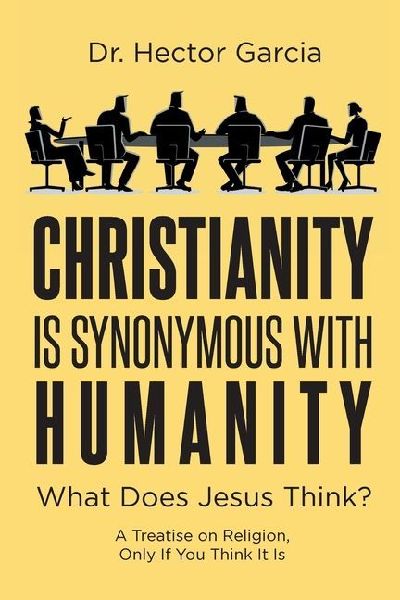 Christianity is Synonymous with Humanity: What Does Jesus Think?