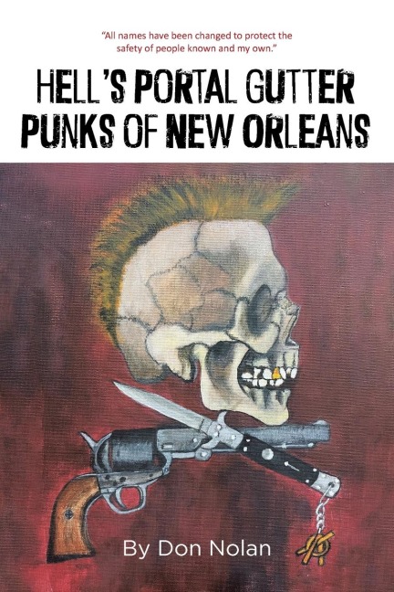 Hells Portal Gutter Punks of New Orleans