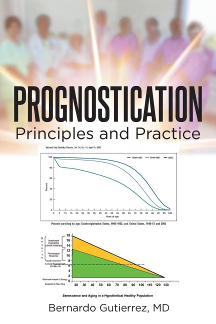 Prognostication: Principles and Practice