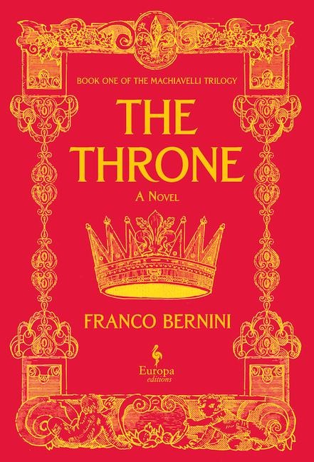 The Throne: The Machiavelli Trilogy, Book 1