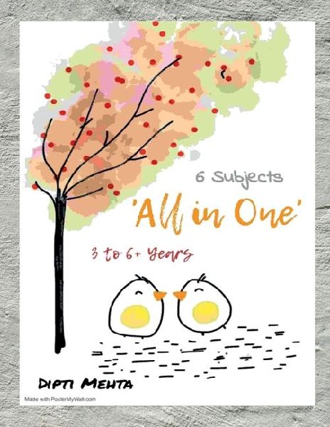 All in One: Ages 3 to 6+