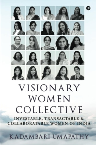 Visionary Women Collective Investable, Transactable and Collaboratable Women of India