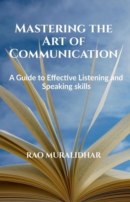 &quot;Mastering the Art of Communication
