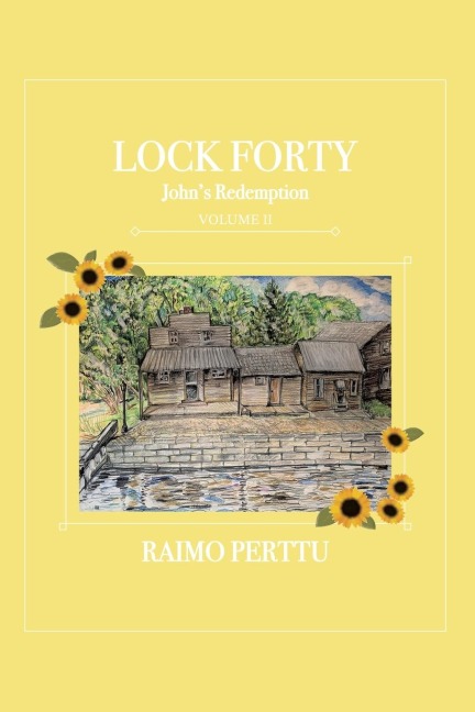 Lock Forty: Volume II: Johns Redemption