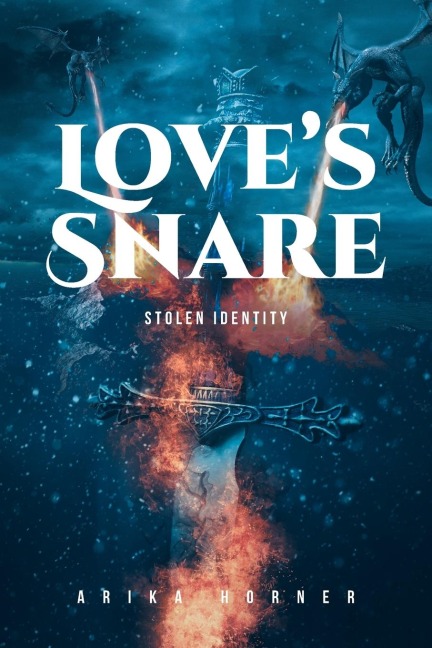 Loves Snare: Stolen Identity
