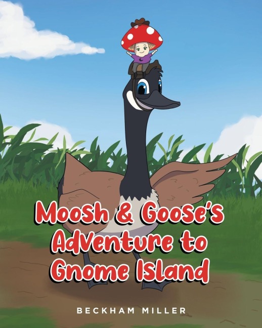 Moosh and Gooses Adventure To Gnome Island