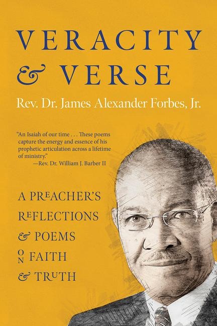 Veracity and Verse: A Preachers Reflections and Poems on Faith and Truth