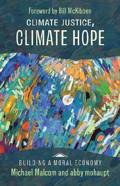 Climate Justice, Climate Hope