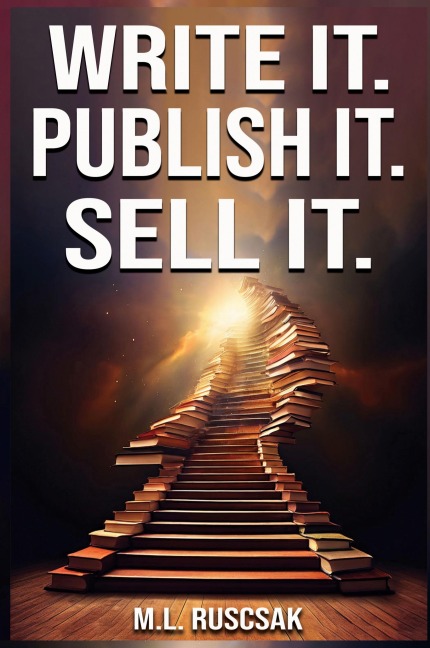 Write it. Publish it. Sell it.