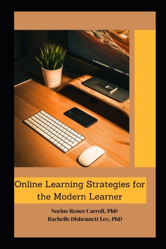 Online Learning Strategies for the Modern Learner