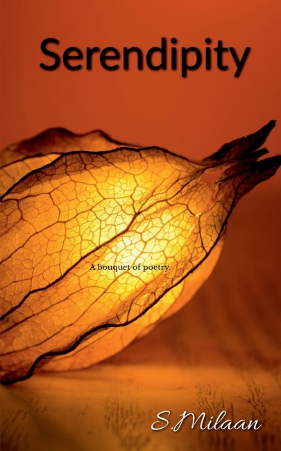 Serendipity: A bouquet of poems