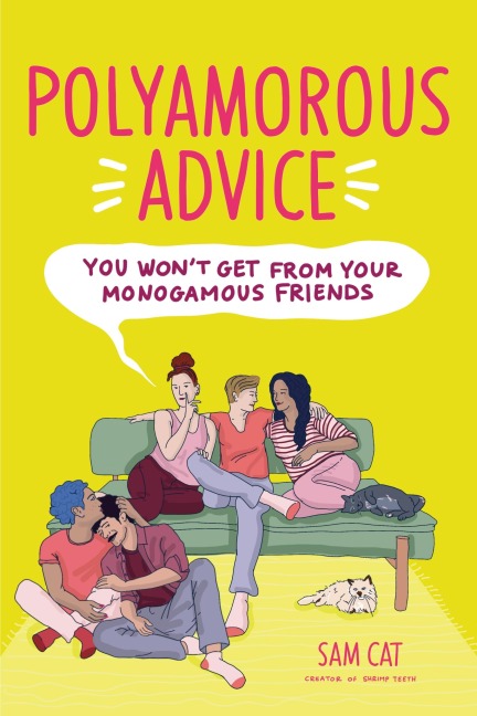 Polyamorous Advice You Wont Get from Your Monogamous Friends