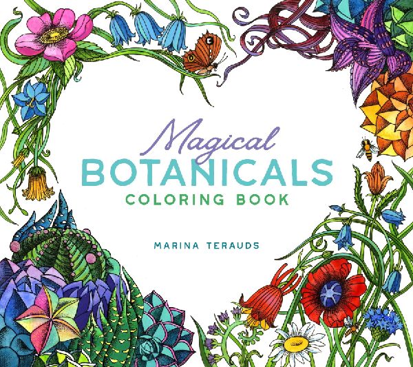 Magical Botanicals Coloring Book