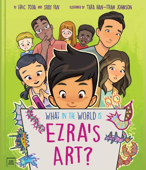 What in the World Is Ezras Art?