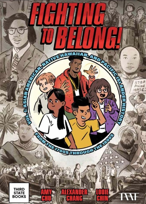 Fighting to Belong! (Vol. 2): Asian Americans, Native Hawaiians, and Pacific Islanders, 1900-1970