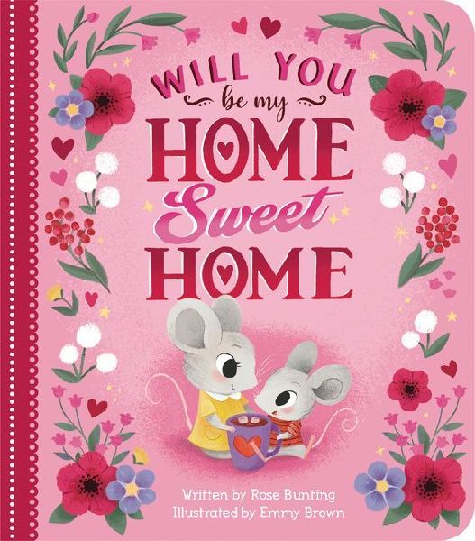 Will You Be My Home Sweet Home?