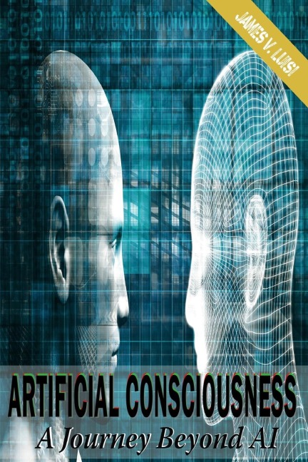 Artificial Consciousness: A Journey Beyond AI