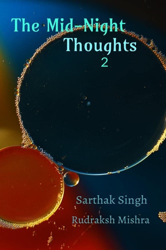 The Midnight Thoughts Part 2