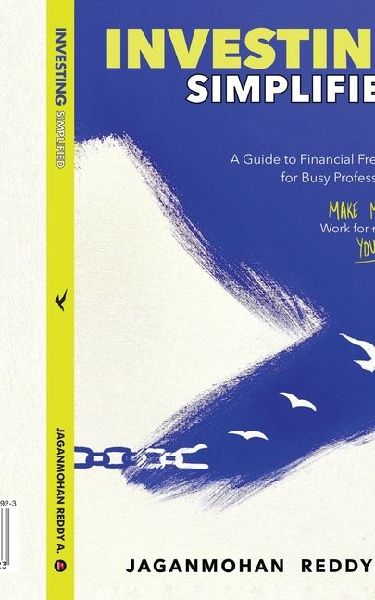 Investing Simplified: A Guide to Financial Freedom for Busy Professionals