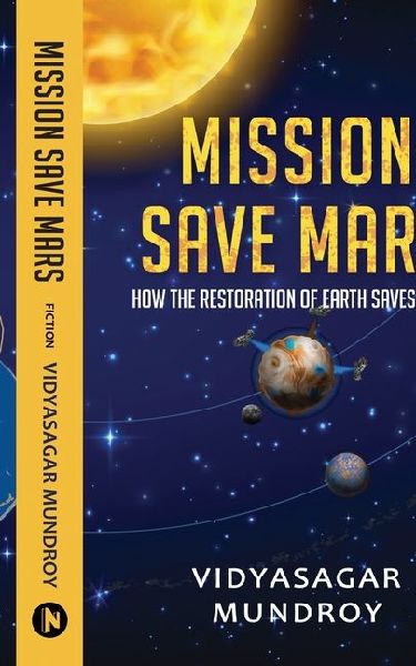 Mission Save Mars: How the Restoration of Earth Save Mars