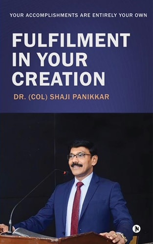 Fulfilment in Your Creation Your Accomplishments Are Entirely Your Own