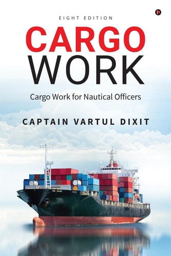 Cargo Work Cargo Work for Nautical Officers