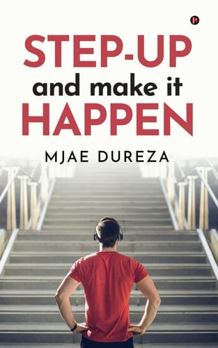 Step-UP and Make it HAPPEN