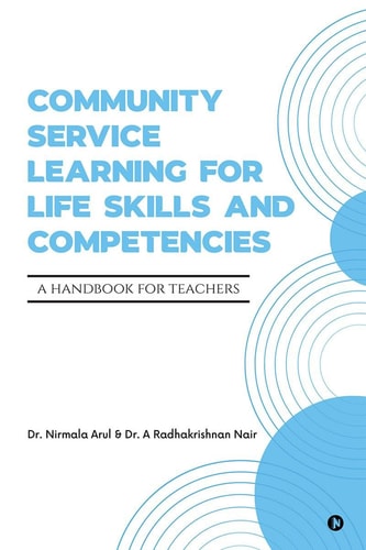 Community Service Learning for Life Skills and Competencies A Handbook for Teachers
