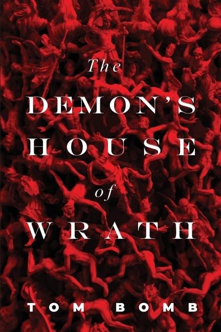 The Demons House of Wrath