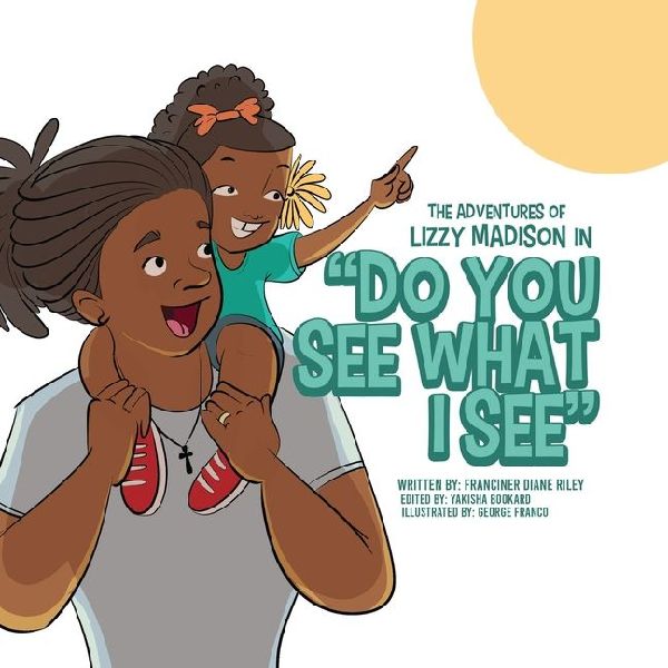 The Adventures of Lizzy Madison in Do You See What I See