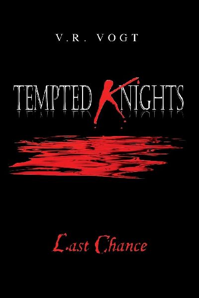 Tempted Knights: Last Chance