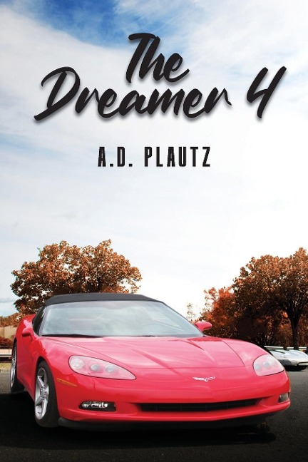 The Dreamer 4: a novel