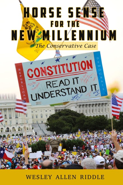 Horse Sense for the New Millennium: The Conservative Case