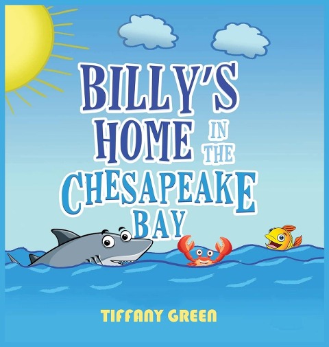 Billys Home In The Chesapeake Bay 2nd Edition