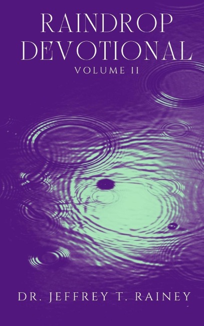 RAINDROP: DEVOTIONAL