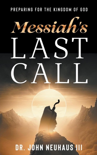 Messiahs Last Call