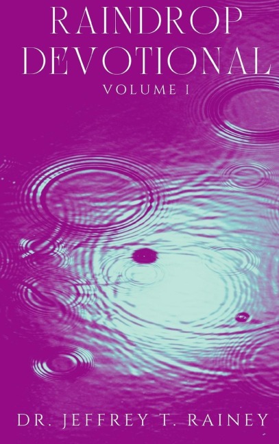 RAINDROP: DEVOTIONAL