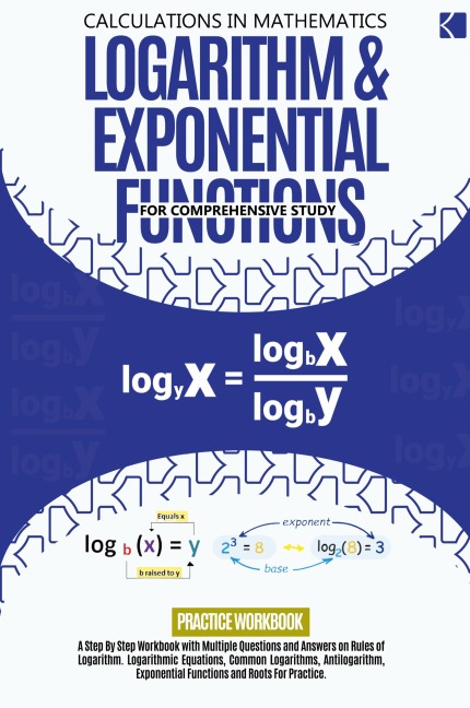 Logarithm & Exponential Functions For Comprehensive Study