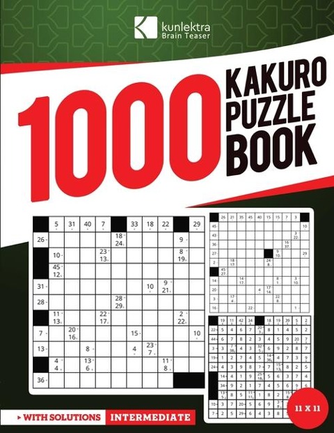 |Kunlektra Brain Teaser| 1000+ 11 x 11 Kakuro Puzzle Book for Adults: Enhance your Memory and Brighten up your Mind with Kakuro Puzzle Book | Solution Included |