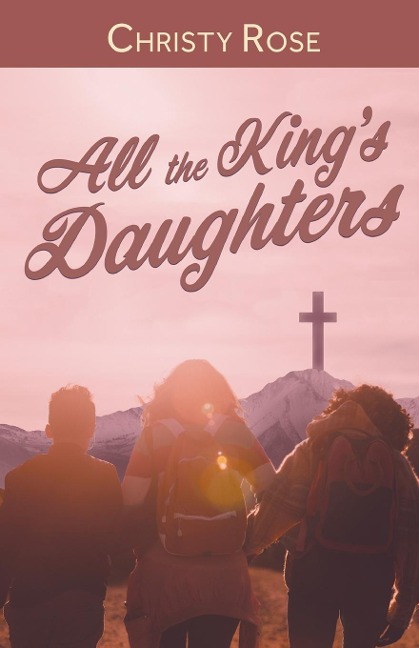 All the Kings Daughters