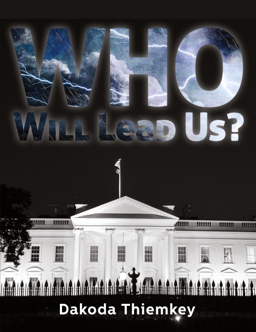 Who Will Lead Us?