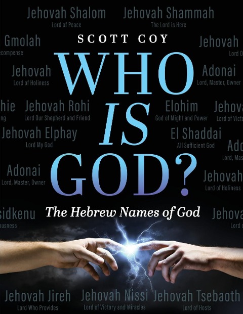 Who Is God?: The Hebrew Names of God
