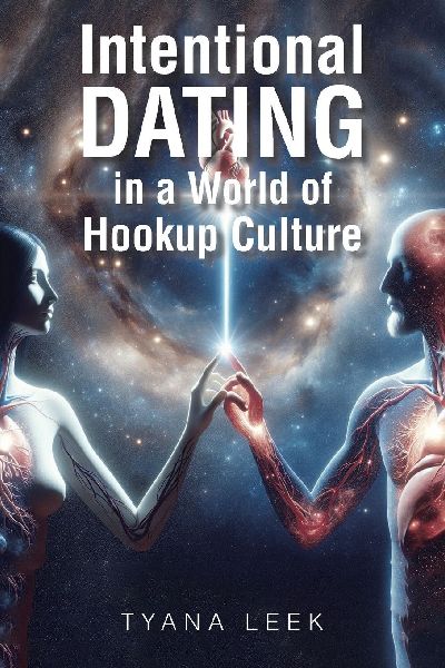 Intentional Dating in a World of Hookup Culture