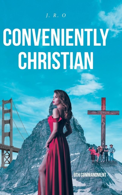 CONVENIENTLY CHRISTIAN: 9TH COMMANDMENT