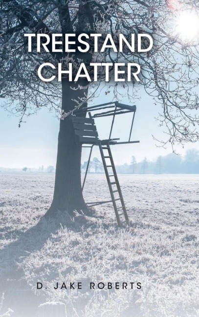 TREESTAND CHATTER