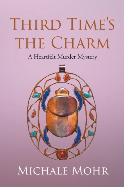 Third Times the Charm: A Heartfelt Murder Mystery