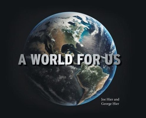 A World For Us