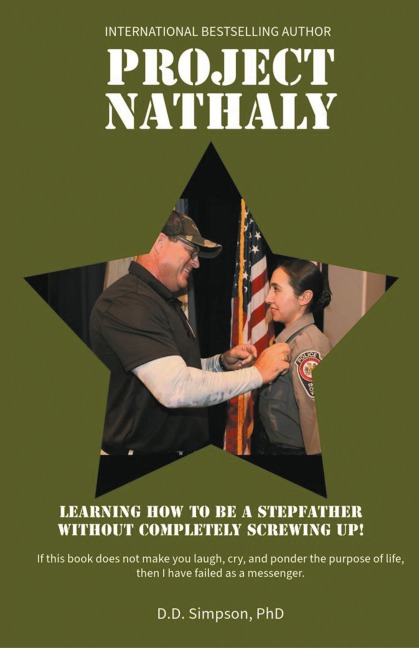 Project Nathaly: Learning How to be a Stepfather without Completely Screwing Up